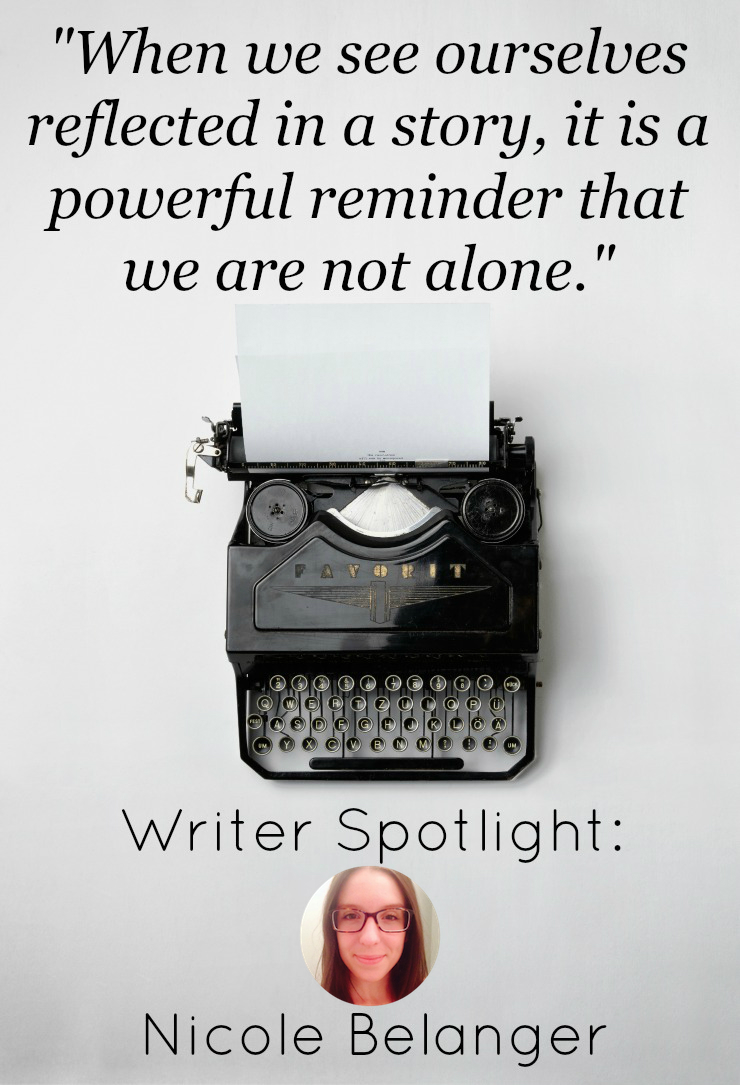 Writer Spotlight: Nicole Belanger